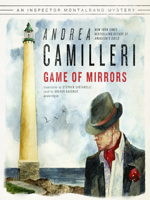 Title details for Game of Mirrors by Andrea Camilleri - Wait list